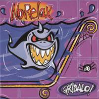 No Relax : Gridalo !